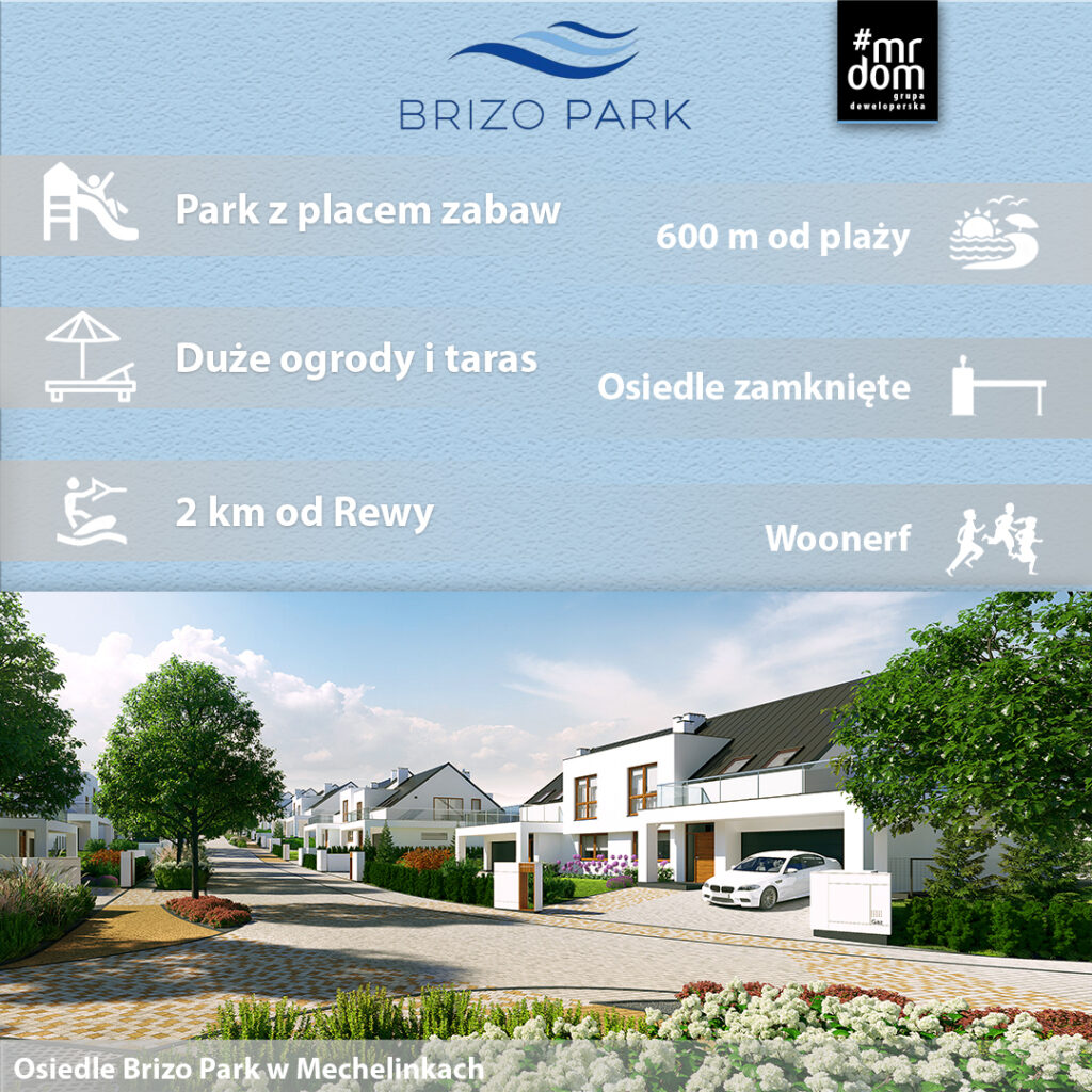 Domy nad morzem na sprzedaż w Mechelinkach blisko morza osiedle Brizo Park MRDOM deweloper
